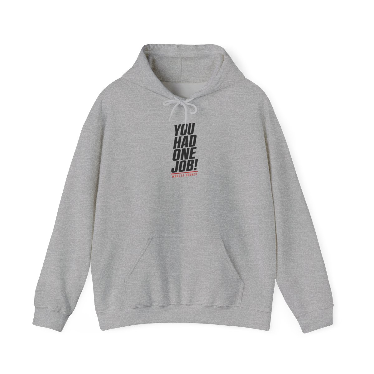 Murder Drones "You Had One Job!" Hoodie - alternate angle 3, merchandise