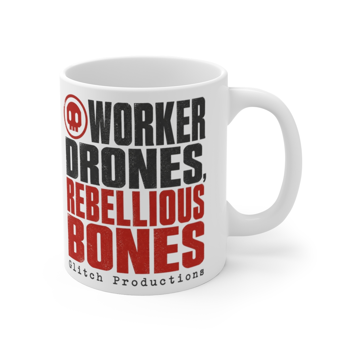 Murder Drones "Worker Drones, Rebellious Bones" White Mug